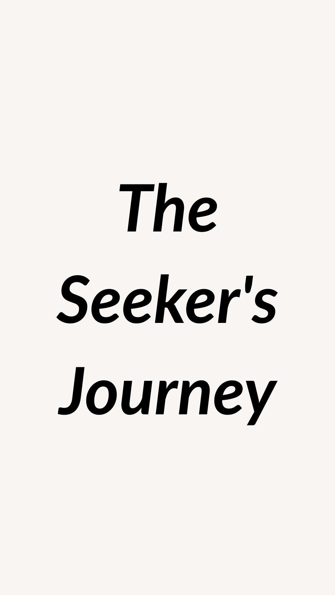 The Seeker's Journey