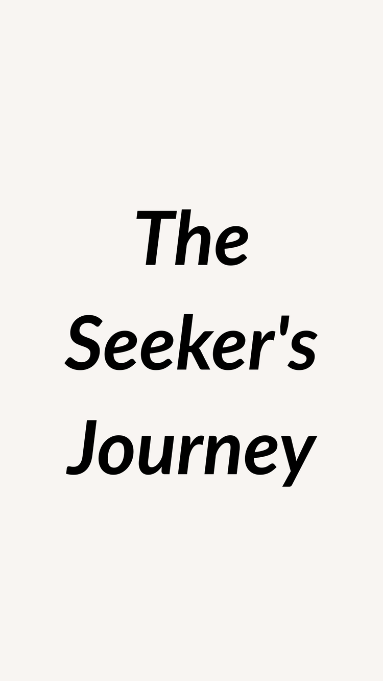 The Seeker's Journey